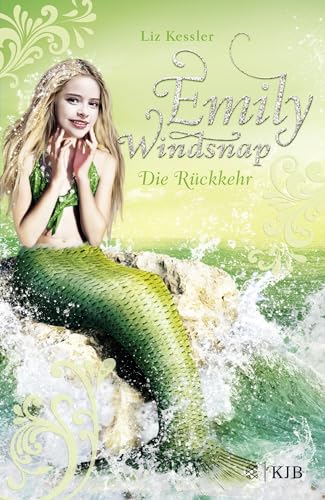 Emily Windsnap - Die Rückkehr: Das beliebteste Meermädchen aller Zeiten von FISCHER KJB