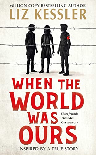 When the World Was Ours: A book about finding hope in the darkest of times von Simon & Schuster