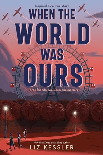 When the World Was Ours When the World Was Ours