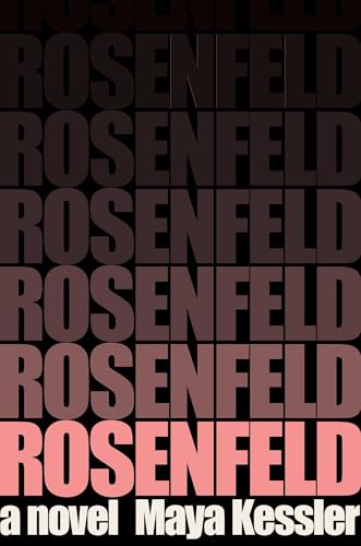 Rosenfeld: A Novel von Avid Reader Press / Simon & Schuster