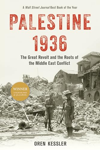 Palestine 1936: The Great Revolt and the Roots of the Middle East Conflict von Rowman & Littlefield