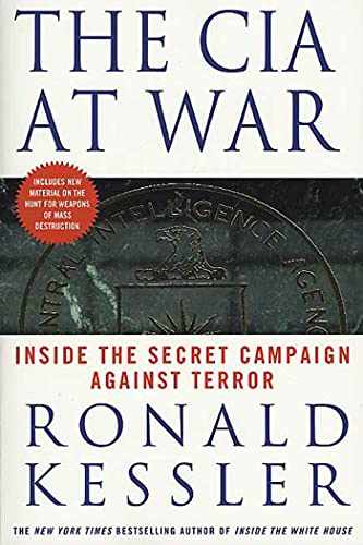 The C.I.A. at War: Inside the Secret Campaign Against Terror von St. Martins Press-3PL