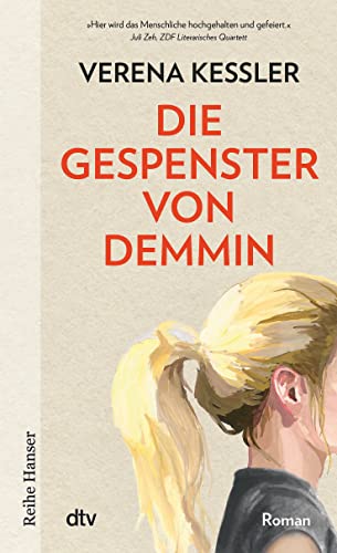 Die Gespenster von Demmin (Reihe Hanser) von dtv Verlagsgesellschaft
