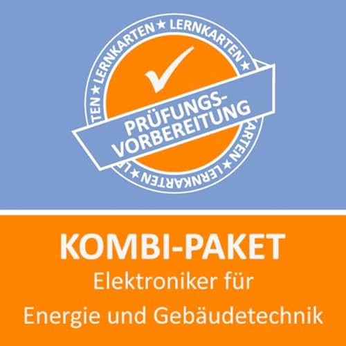 Kombi-Paket Elektroniker für Energie und Gebäudetechnik Lernkarten: Erfolgreiche Prüfungsvorbereitung Kombi-Paket Elektroniker für Energie und Gebäudetechnik Lernkarten: Erfolgreiche Prüfungsvorbereitung von Princoso GmbH