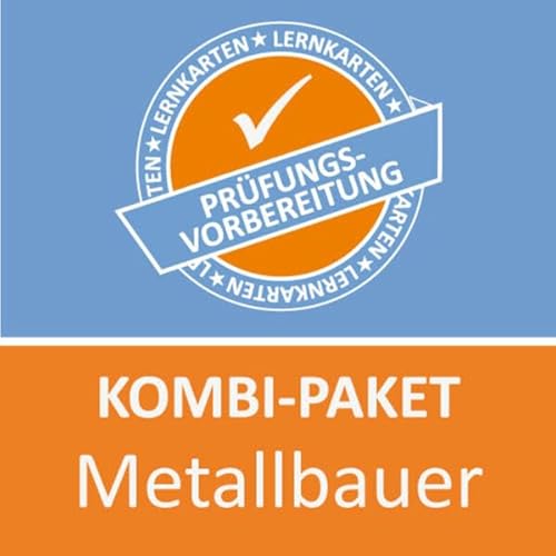 Kombi-Paket Metallbauer FR Konstruktionstechnik Lernkarten: Kombi-Paket Metallbauer /in FR Konstruktionstechnik Prüfung von Princoso GmbH
