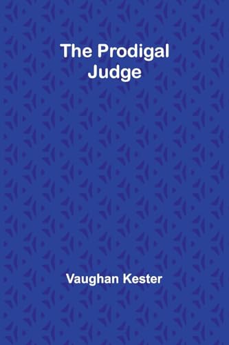 The Prodigal Judge von Alpha Edition