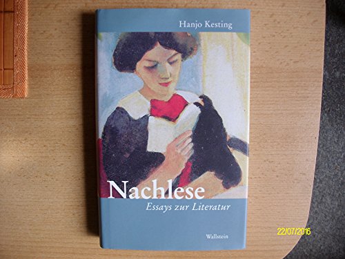 Nachlese. Essays zur Literatur. Nachlese. Essays zur Literatur.