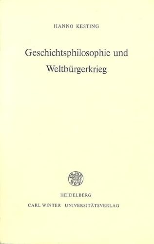 Geschichtsphilosophie und Weltbürgerkrieg: Deutungen der Geschichte von der Französischen Revolution bis zum Ost-West-Konflikt Geschichtsphilosophie und Weltbürgerkrieg: Deutungen der Geschichte von der Französischen Revolution bis zum Ost-West-Konflikt