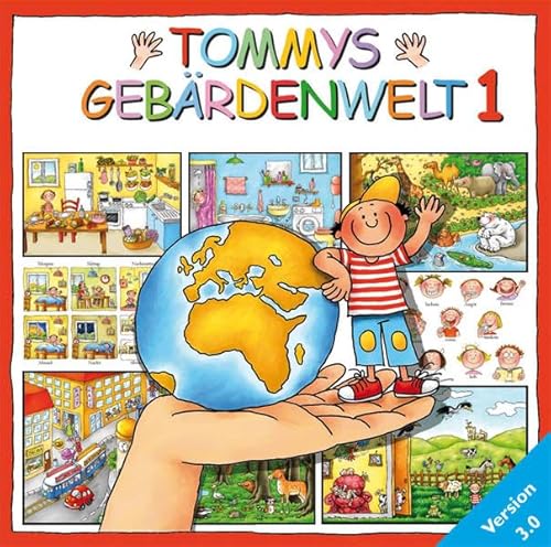 Tommys Gebärdenwelt 1: Deutsche Gebärdensprache für Kinder, 1. Teil, CD-ROM von Verlag Karin Kestner