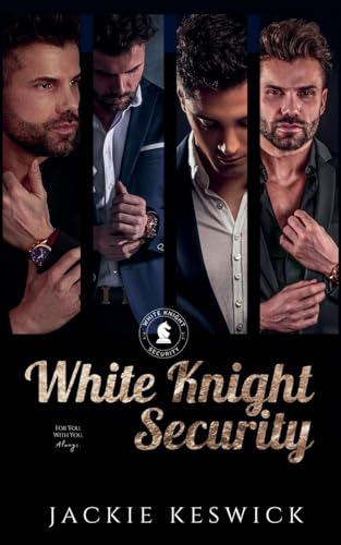 White Knight Security Omnibus von Jackie Keswick