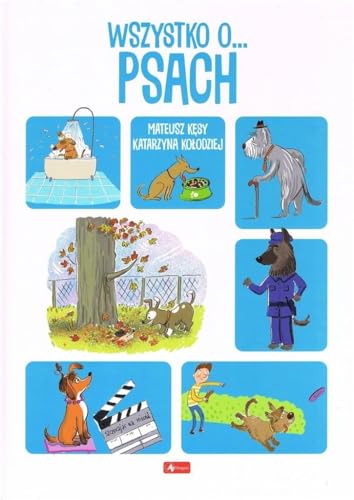 Wszystko o psach von Dragon