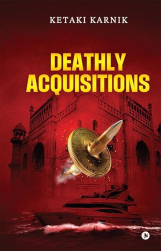 Deathly Acquisitions von Notion Press