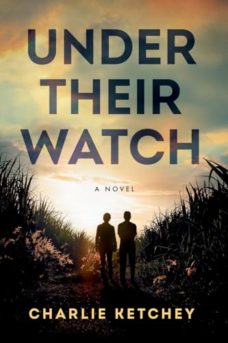 Under Their Watch: A Novel Under Their Watch: A Novel von River Grove Books