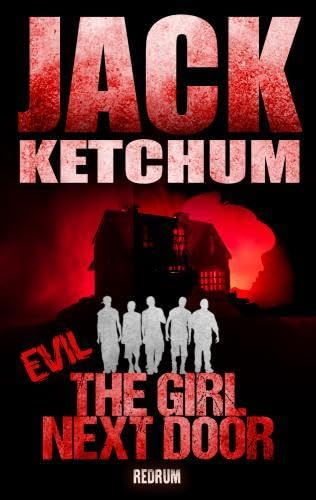 EVIL: The Girl Next Door EVIL: The Girl Next Door von REDRUM BOOKS UG
