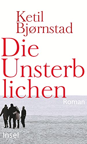 Die Unsterblichen: Roman