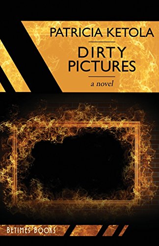 Dirty Pictures von Betimes Books