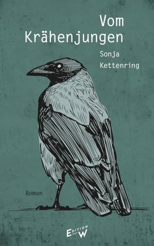 Vom Krähenjungen: Roman