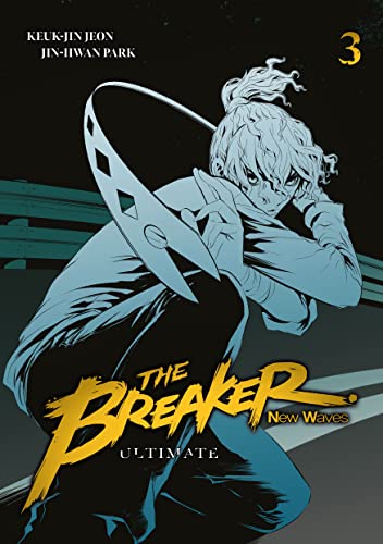 The Breaker: New Waves - Ultimate - Tome 3