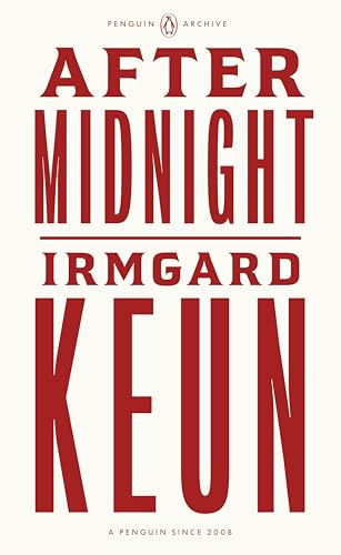 After Midnight: Irmgard Keun (Penguin Archive) von Random House