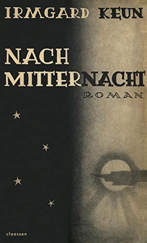 Nach Mitternacht: Roman | Neuausgabe im Rahmen von "Frankfurt liest ein Buch 2022" von Claassen-Verlag