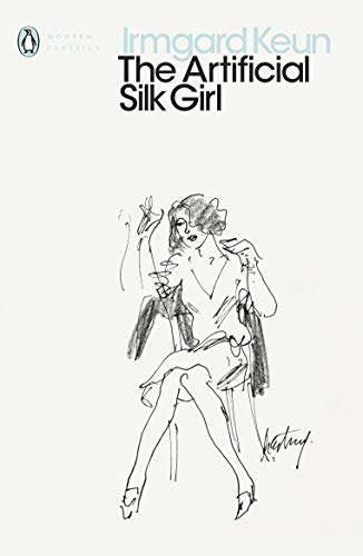 The Artificial Silk Girl (Penguin Modern Classics)