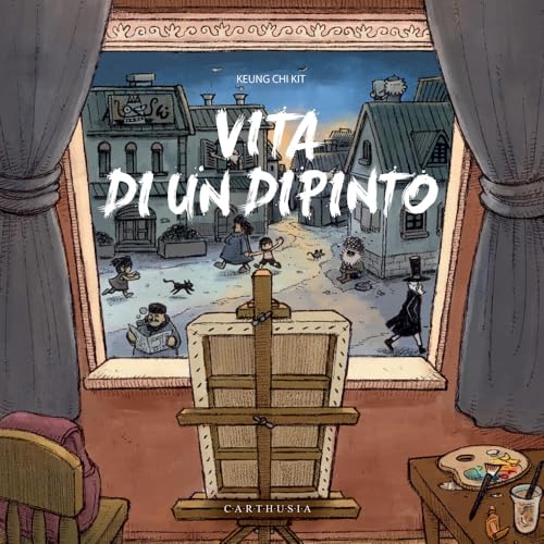 Vita di un dipinto. Ediz. a colori (Silent book) von Carthusia