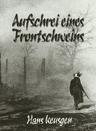 Aufschrei eines Frontschweins