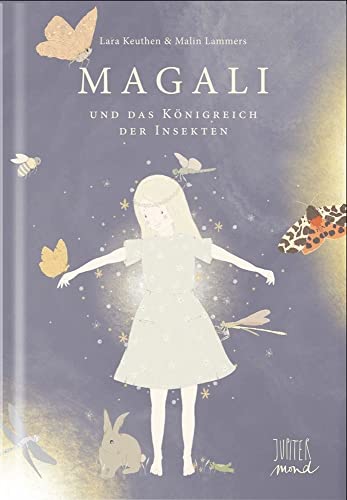 Magali: Und das Königreich der Insekten