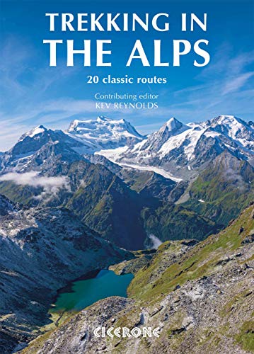 Trekking in the Alps (Cicerone guidebooks)