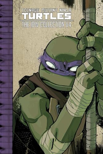Teenage Mutant Ninja Turtles: The IDW Collection Volume 4 (TMNT IDW Collection, Band 4) Teenage Mutant Ninja Turtles: The IDW Collection Volume 4 (TMNT IDW Collection, Band 4)