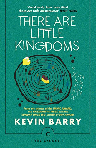 There Are Little Kingdoms (Canons) von Canongate Books Ltd