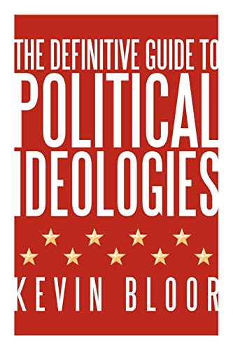 The Definitive Guide to Political Ideologies von AuthorHouse