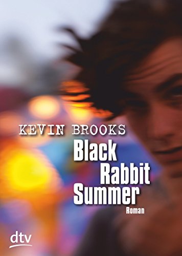 Black Rabbit Summer: Roman von dtv Verlagsgesellschaft
