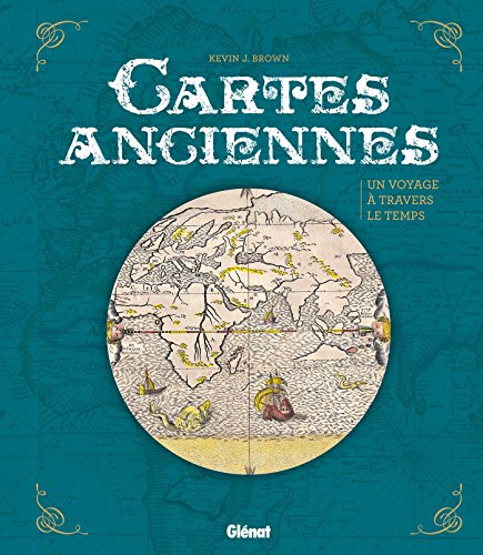 Cartes anciennes : un voyage à travers le temps