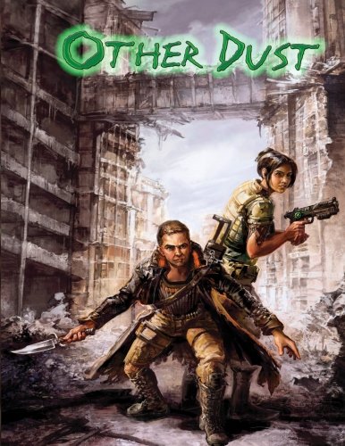Other Dust: Roleplaying After the End von Sine Nomine Publishing