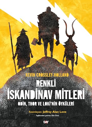 Renkli İskandinav Mitleri: Odin, Thor ve Loki’nin Öyküleri von Say Yayınları