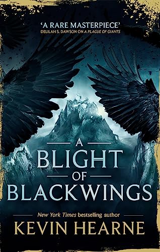 A Blight of Blackwings (Seven Kennings)