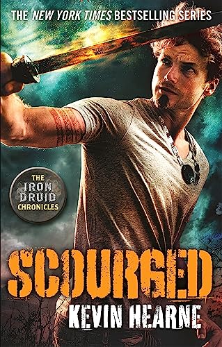 Scourged: The Iron Druid Chronicles