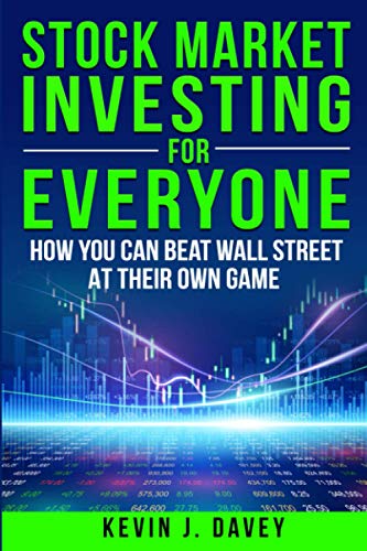 Stock Investing For Everyone: How My Kids Beat Wall Street, And How You Can Too