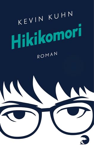 Hikikomori: Roman | Ein authentischer Coming-of-Age-Roman über Probleme der Mittelschichtjugend