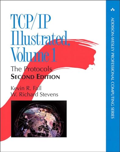 TCP/IP Illustrated: The Protocols, Volume 1 (Addison-Wesley Professional Computing, Band 1) von Addison Wesley