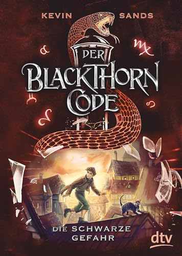 Der Blackthorn-Code – Die schwarze Gefahr: Spannendes Action-Abenteuer ab 11 (Die Blackthorn Code-Reihe, Band 2) von dtv Verlagsgesellschaft