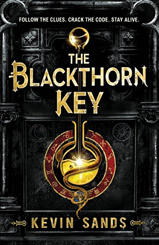 The Blackthorn Key: Kevin Sands (The Blackthorn series)