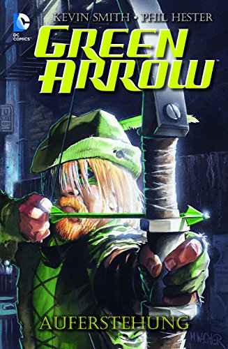 Green Arrow: Auferstehung von Panini Verlags GmbH