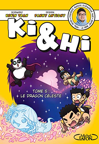 Ki & Hi - tome 5 Le dragon céleste (5)