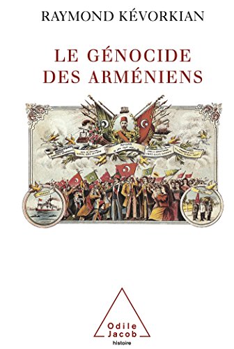 Le Génocide des Arméniens (Oj.Histoire) von Odile Jacob