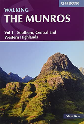 Walking the Munros Vol 1 - Southern, Central and Western Highlands (Cicerone guidebooks)