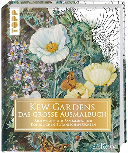 Kew Gardens - das große Ausmalbuch: Motive aus der Sammlung der Königlichen Botanischen Gärten von Frech