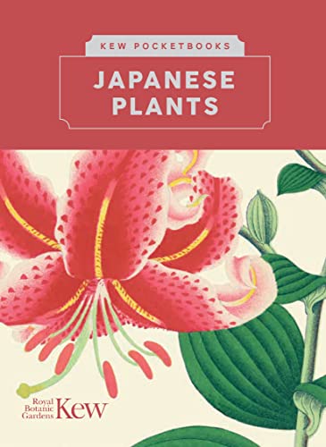 Japanese Plants (Kew Pocketbooks) von Royal Botanic Gardens Kew