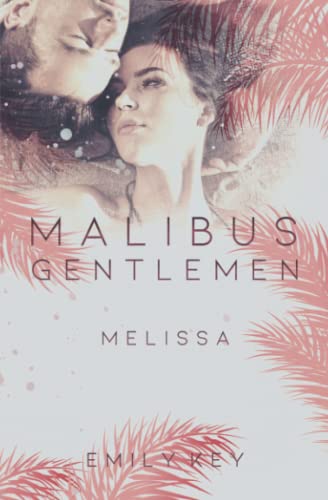 Melissa (Malibu Summer Feelings, Band 2)